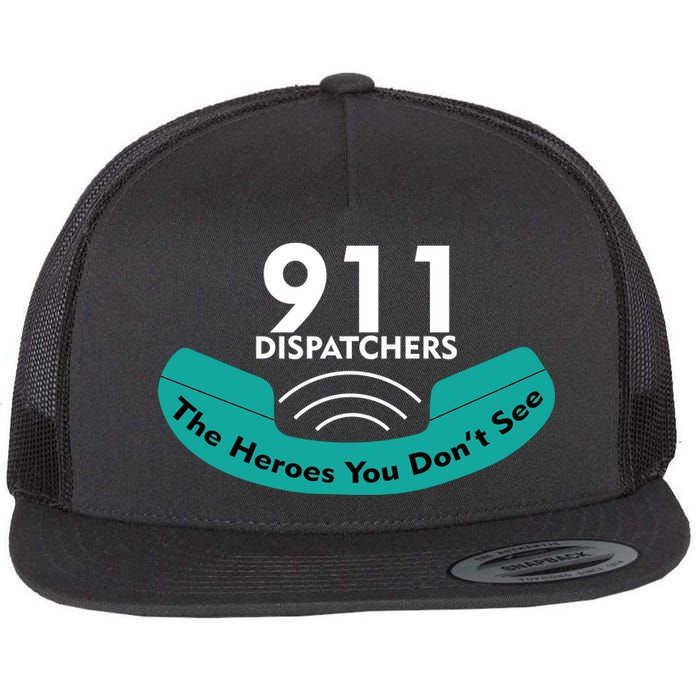 911 Dispatcher The Heroes You Don't See Flat Bill Trucker Hat