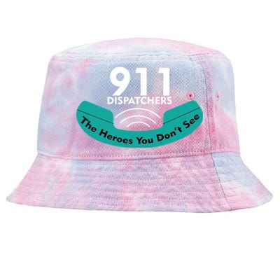 911 Dispatcher The Heroes You Don't See Tie-Dyed Bucket Hat