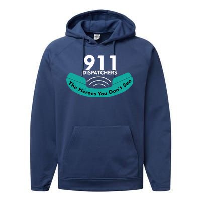 911 Dispatcher The Heroes You Don't See Performance Fleece Hoodie