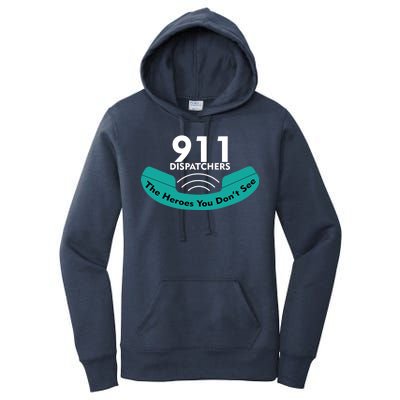 911 Dispatcher The Heroes You Don't See Women's Pullover Hoodie