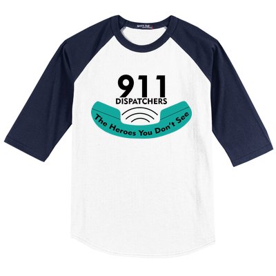 911 Dispatcher The Heroes You Don't See Baseball Sleeve Shirt