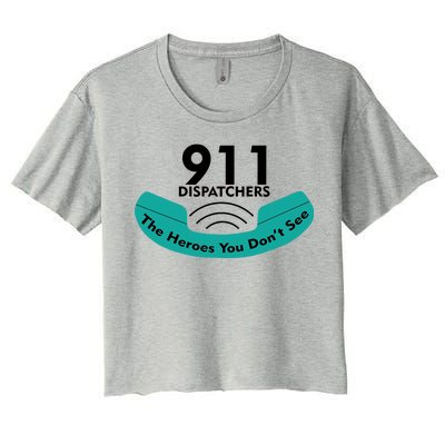 911 Dispatcher The Heroes You Don't See Women's Crop Top Tee