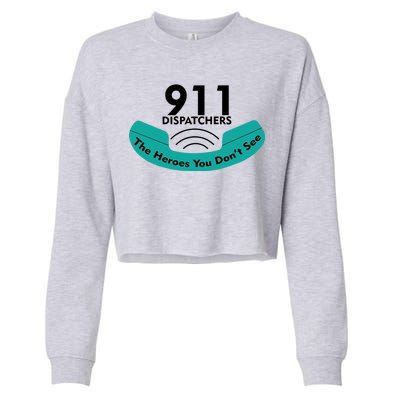 911 Dispatcher The Heroes You Don't See Cropped Pullover Crew