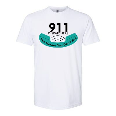 911 Dispatcher The Heroes You Don't See Softstyle CVC T-Shirt