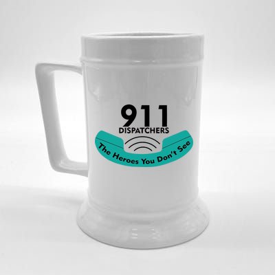 911 Dispatcher The Heroes You Don't See Beer Stein