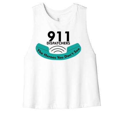 911 Dispatcher The Heroes You Don't See Women's Racerback Cropped Tank