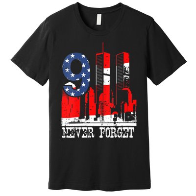 9/ 11 Never Forget Patriot Day Premium T-Shirt