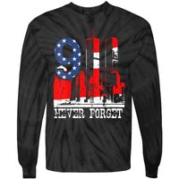 9/ 11 Never Forget Patriot Day Tie-Dye Long Sleeve Shirt