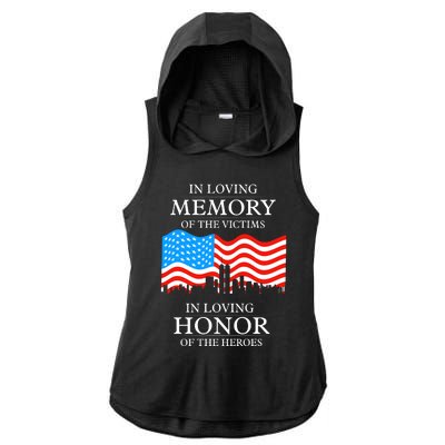 9 11 Never Forget, In Loving Memories Of Heros, Memorial Day Ladies PosiCharge Tri-Blend Wicking Draft Hoodie Tank