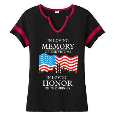 9 11 Never Forget, In Loving Memories Of Heros, Memorial Day Ladies Halftime Notch Neck Tee