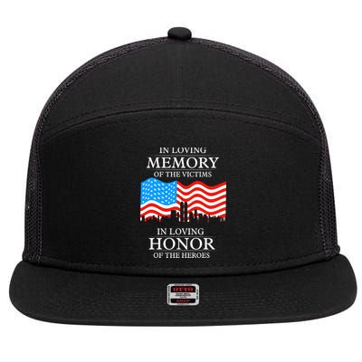 9 11 Never Forget, In Loving Memories Of Heros, Memorial Day 7 Panel Mesh Trucker Snapback Hat
