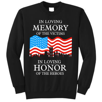 9 11 Never Forget, In Loving Memories Of Heros, Memorial Day Sweatshirt