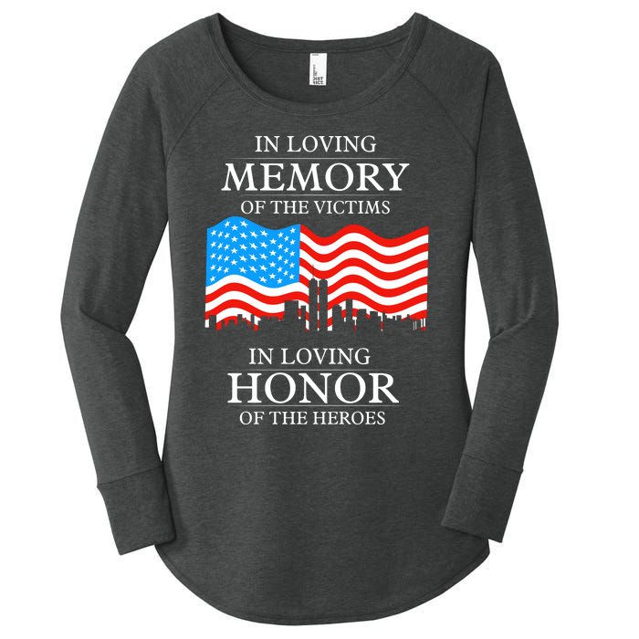 9 11 Never Forget, In Loving Memories Of Heros, Memorial Day Women's Perfect Tri Tunic Long Sleeve Shirt