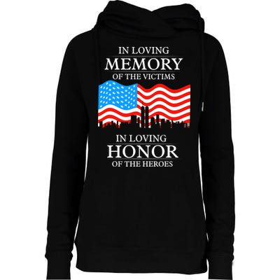 9 11 Never Forget, In Loving Memories Of Heros, Memorial Day Womens Funnel Neck Pullover Hood