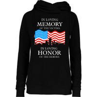 9 11 Never Forget, In Loving Memories Of Heros, Memorial Day Womens Funnel Neck Pullover Hood