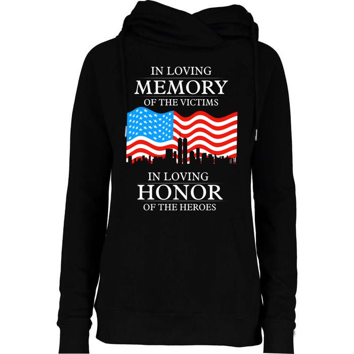 9 11 Never Forget, In Loving Memories Of Heros, Memorial Day Womens Funnel Neck Pullover Hood