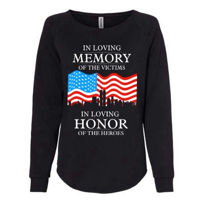 9 11 Never Forget, In Loving Memories Of Heros, Memorial Day Womens California Wash Sweatshirt