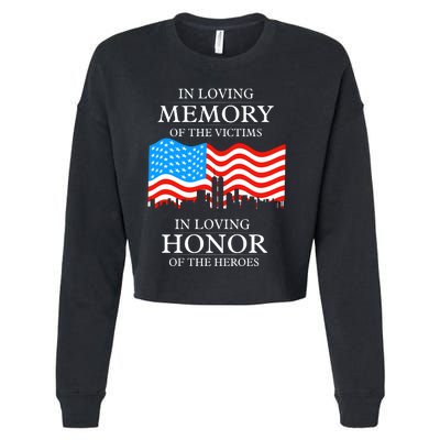 9 11 Never Forget, In Loving Memories Of Heros, Memorial Day Cropped Pullover Crew