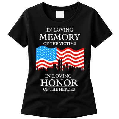9 11 Never Forget, In Loving Memories Of Heros, Memorial Day Womens T-Shirt