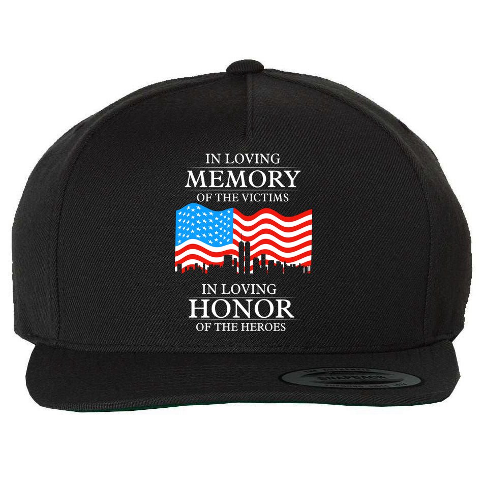 9 11 Never Forget, In Loving Memories Of Heros, Memorial Day Wool Snapback Cap