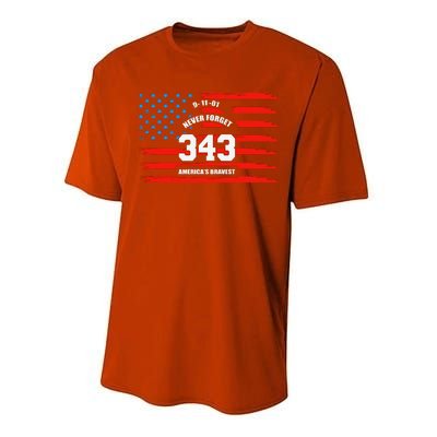 9 11 Never Forget, Firefighter 343 America Bravest Performance Sprint T-Shirt