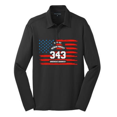 9 11 Never Forget, Firefighter 343 America Bravest Silk Touch Performance Long Sleeve Polo