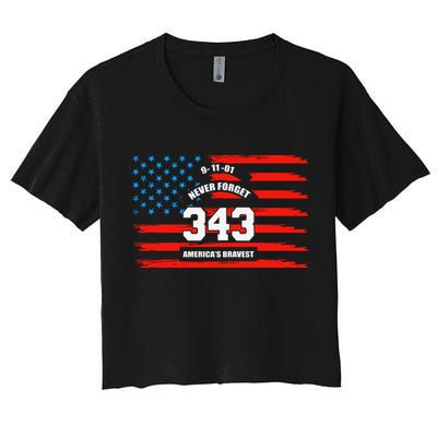 9 11 Never Forget, Firefighter 343 America Bravest Crop Top
