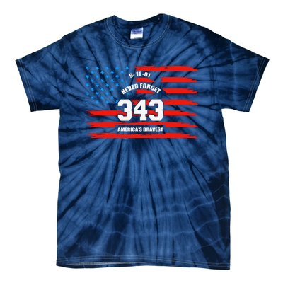 9 11 Never Forget, Firefighter 343 America Bravest Tie-Dye T-Shirt