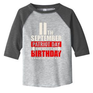 9 11 Never Forget, 911 Memorial, American Patriot Day Toddler Fine Jersey T-Shirt