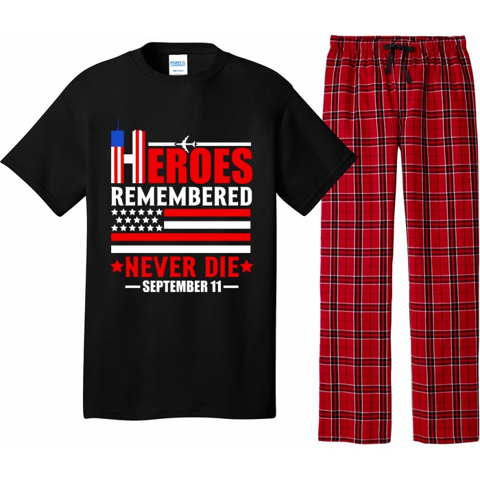 9 11 Never Forget, Heroes Never Die, 911 Memorial Patriot Day Pajama Set