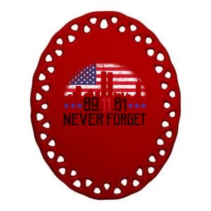 9 11 TShirt9 11 Never Forget Memorial, Peace Day Ceramic Oval Ornament