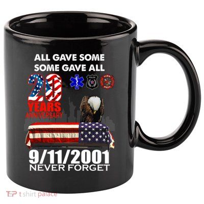 9/11/2001 20th Anniversary Never Forget 11oz C Handle Ceramic Mug