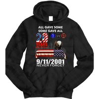 9/11/2001 20th Anniversary Never Forget Tie Dye Hoodie