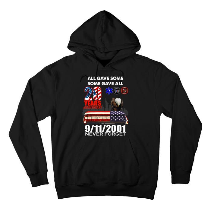 9/11/2001 20th Anniversary Never Forget Tall Hoodie