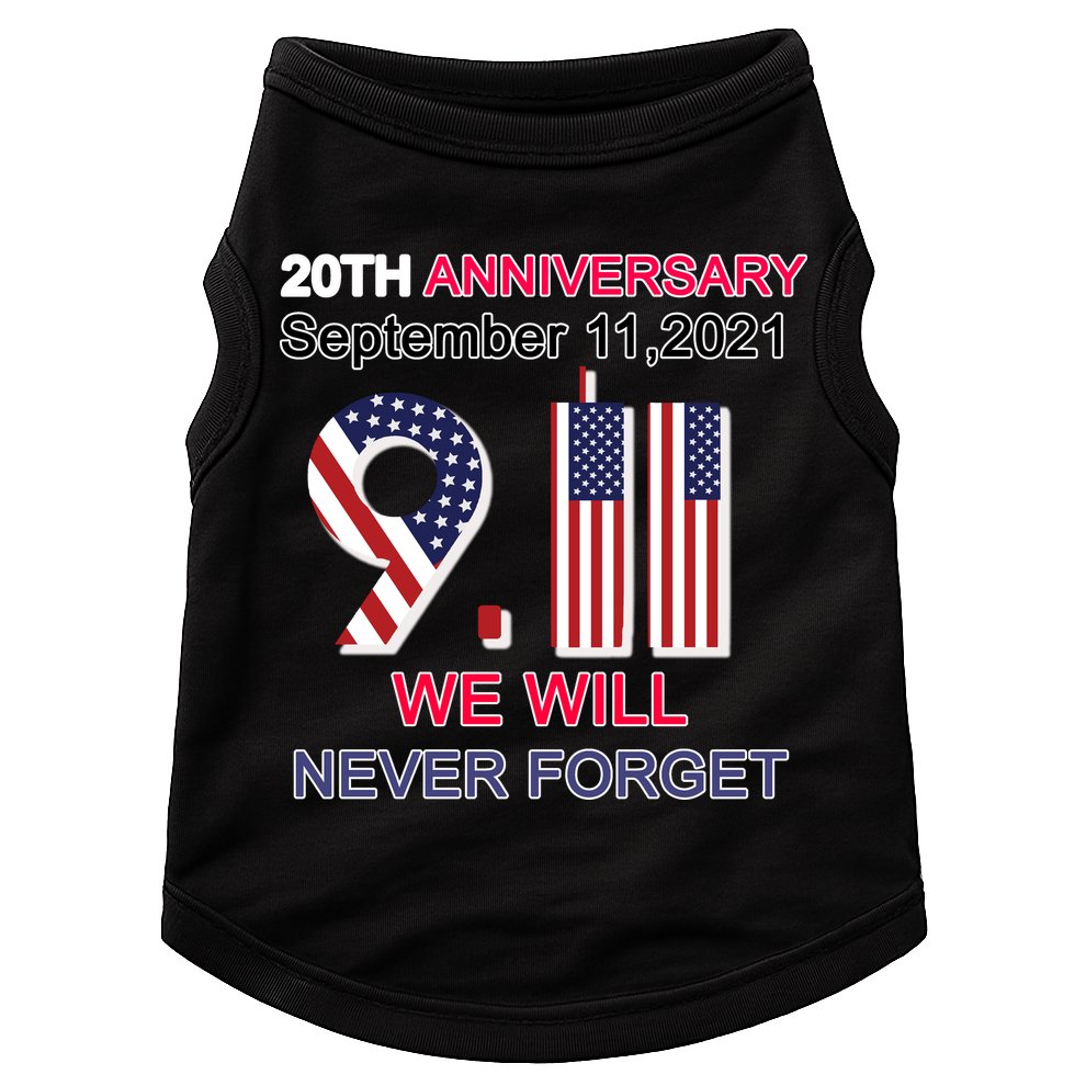 9/11 20th Anniversary We Will Never Forget Doggie Tank