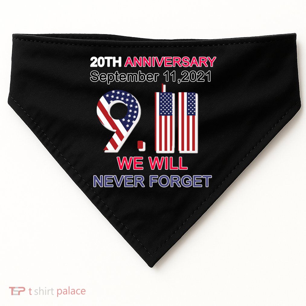 9/11 20th Anniversary We Will Never Forget USA-Made Doggie Bandana