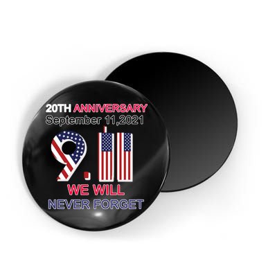 9/11 20th Anniversary We Will Never Forget Magnet