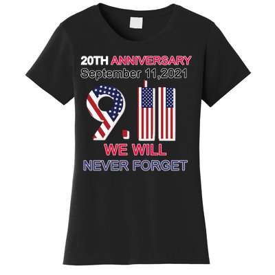 9/11 20th Anniversary We Will Never Forget Women's T-Shirt