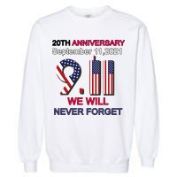 9/11 20th Anniversary We Will Never Forget Garment-Dyed Sweatshirt