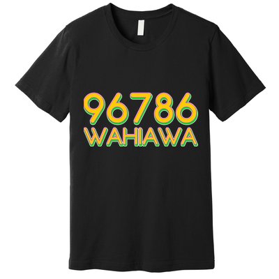 96786 Wahiawa  Premium T-Shirt