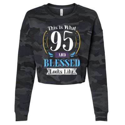 95 and Blessed 95th Birthday Present Gift for  Wo Shirt Cropped Pullover Crew