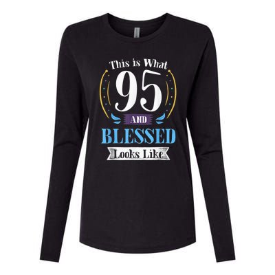 95 and Blessed 95th Birthday Present Gift for  Wo Shirt Womens Cotton Relaxed Long Sleeve T-Shirt