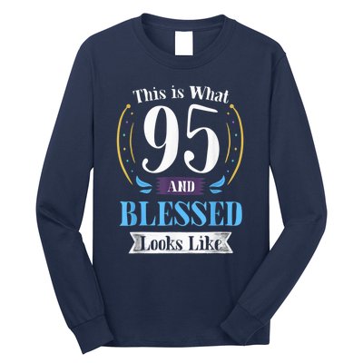 95 and Blessed 95th Birthday Present Gift for  Wo Shirt Long Sleeve Shirt