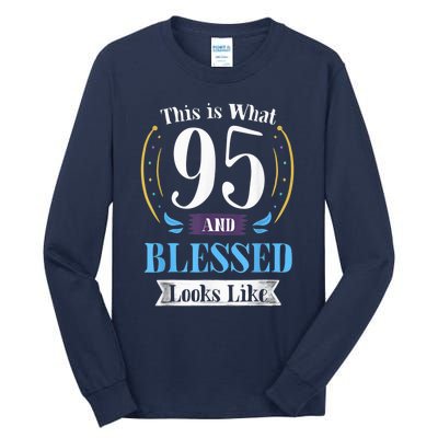 95 and Blessed 95th Birthday Present Gift for  Wo Shirt Tall Long Sleeve T-Shirt