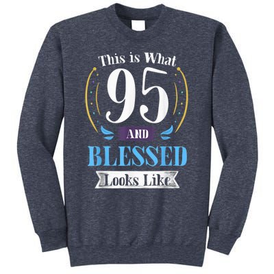 95 and Blessed 95th Birthday Present Gift for  Wo Shirt Sweatshirt