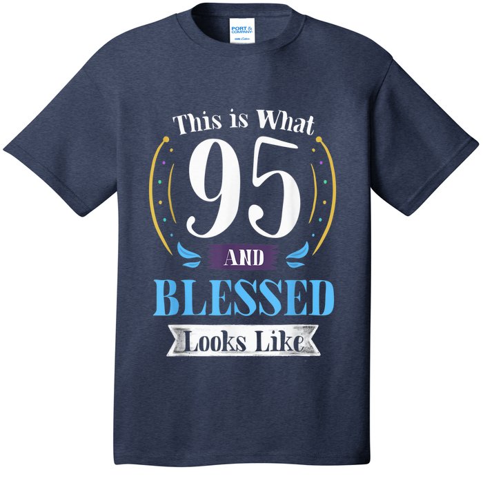 95 and Blessed 95th Birthday Present Gift for  Wo Shirt T-Shirt