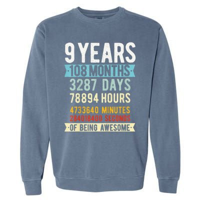 9th Birthday 9 Years Old Vintage Retro 108 Months Funny Garment-Dyed Sweatshirt