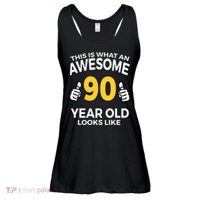 90th Birthday Awesome 90 Years Old Looks Like Ladies Essential Flowy Tank