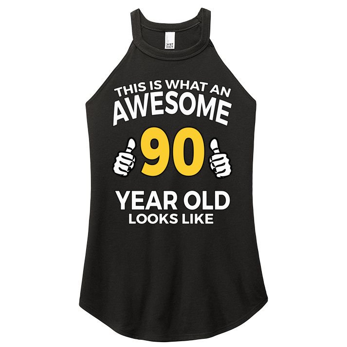 90th Birthday Awesome 90 Years Old Looks Like Women's Perfect Tri Rocker Tank