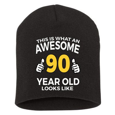 90th Birthday Awesome 90 Years Old Looks Like Short Acrylic Beanie